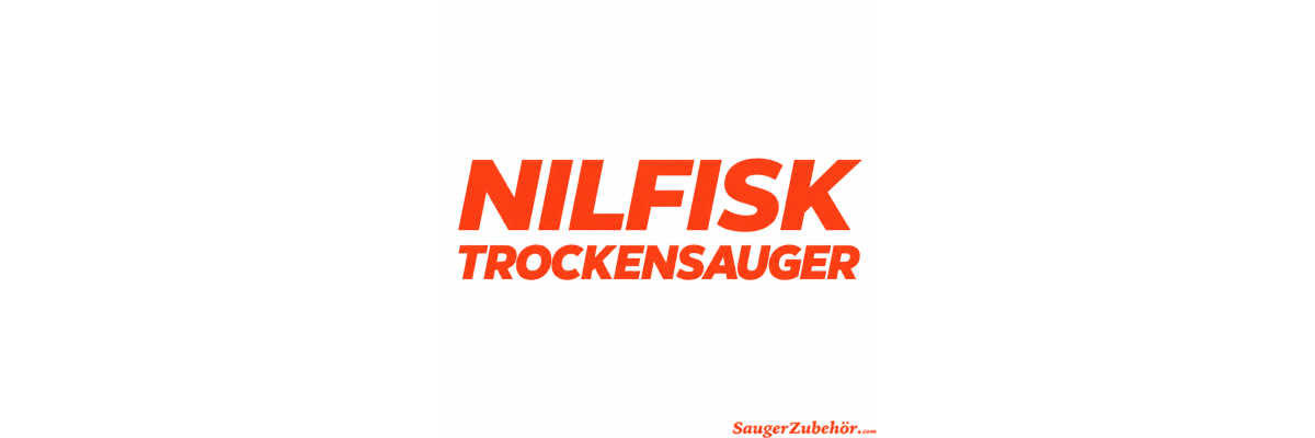 Zubehör für Nilfisk Trockensauger
Trockensauger...